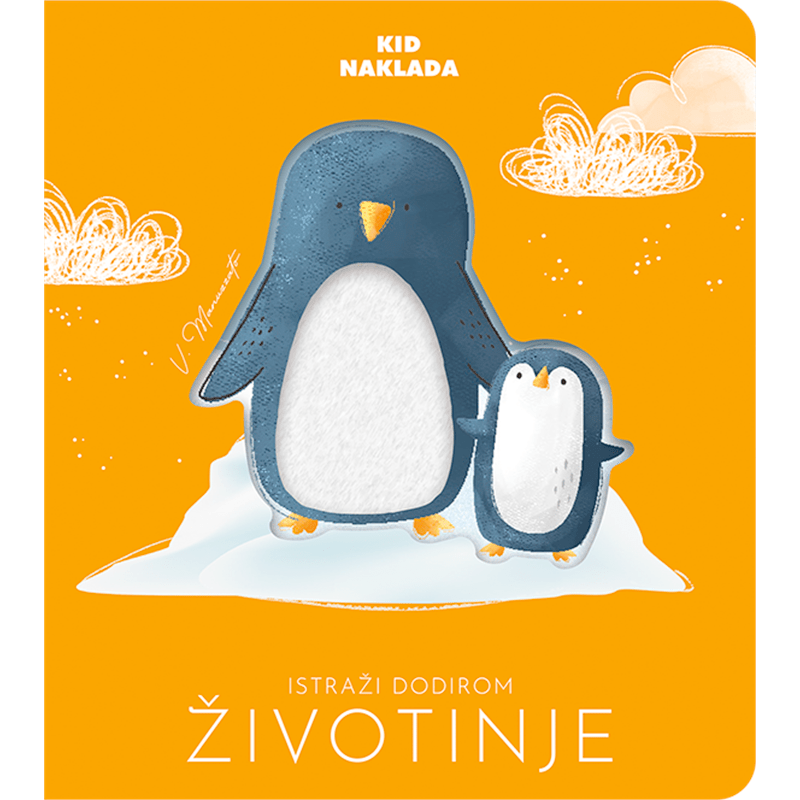 KID NAKLADA Kid:Istraži Dodirom: Životinje