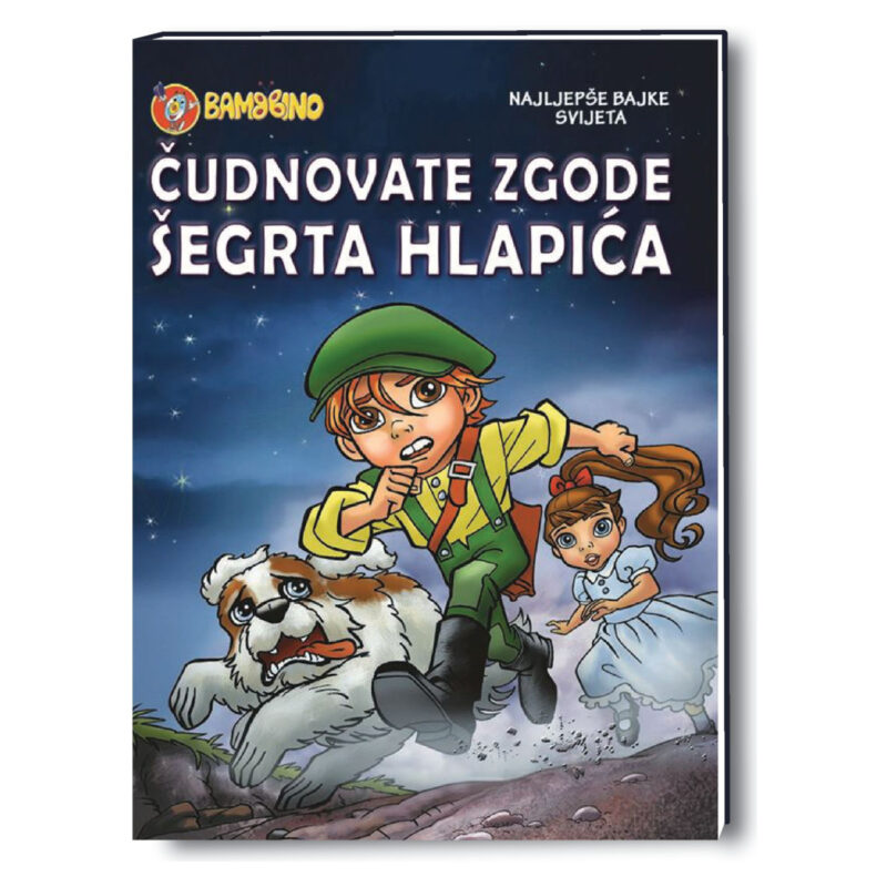 Ode:čudnovate Zgode Šegrta Hlapića - Slikovnica Tvrdi Uvez - Image 1